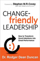 Change-Friendly Leadership