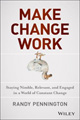 Make Change Work