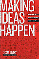 Making Ideas Happen