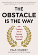 Obstacle Is the Way