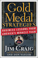 Jim Craig - Founder, President and CEO - Gold Medal Strategies