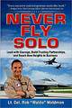 Never Fly Solo