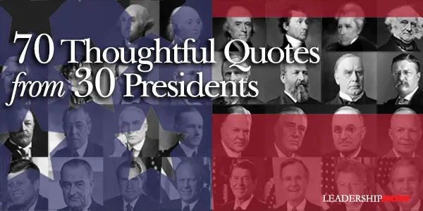 30 Presidents Quotes