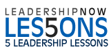 5 Leadership Lessons