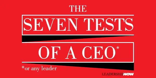 Seven CEO Tests