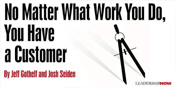 You Have a Customer