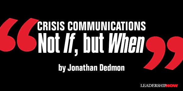 Crisis Communications Not If, but When
