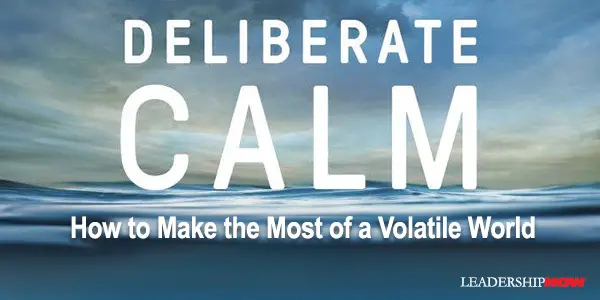 Deliberate Calm