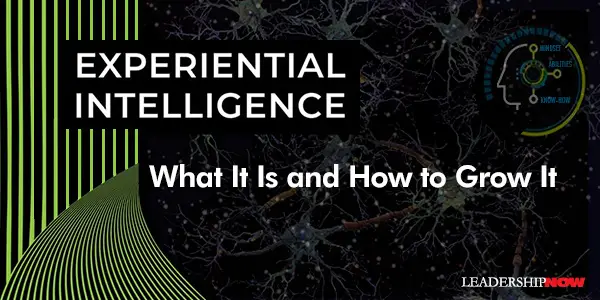 Experiential Intelligence