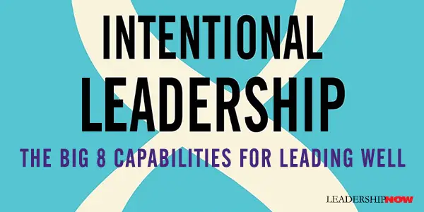 Intentional Leadership