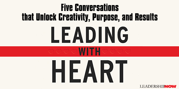 Leading with Heart