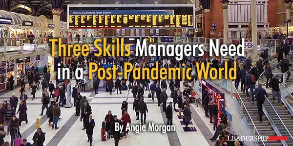 Three Skills Managers Need