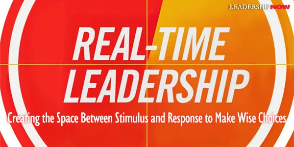 Real-Time Leadership