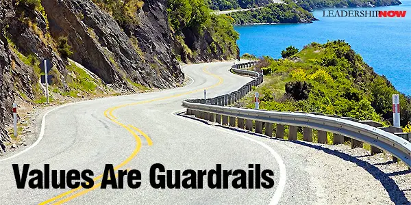 Values Are Guardrails